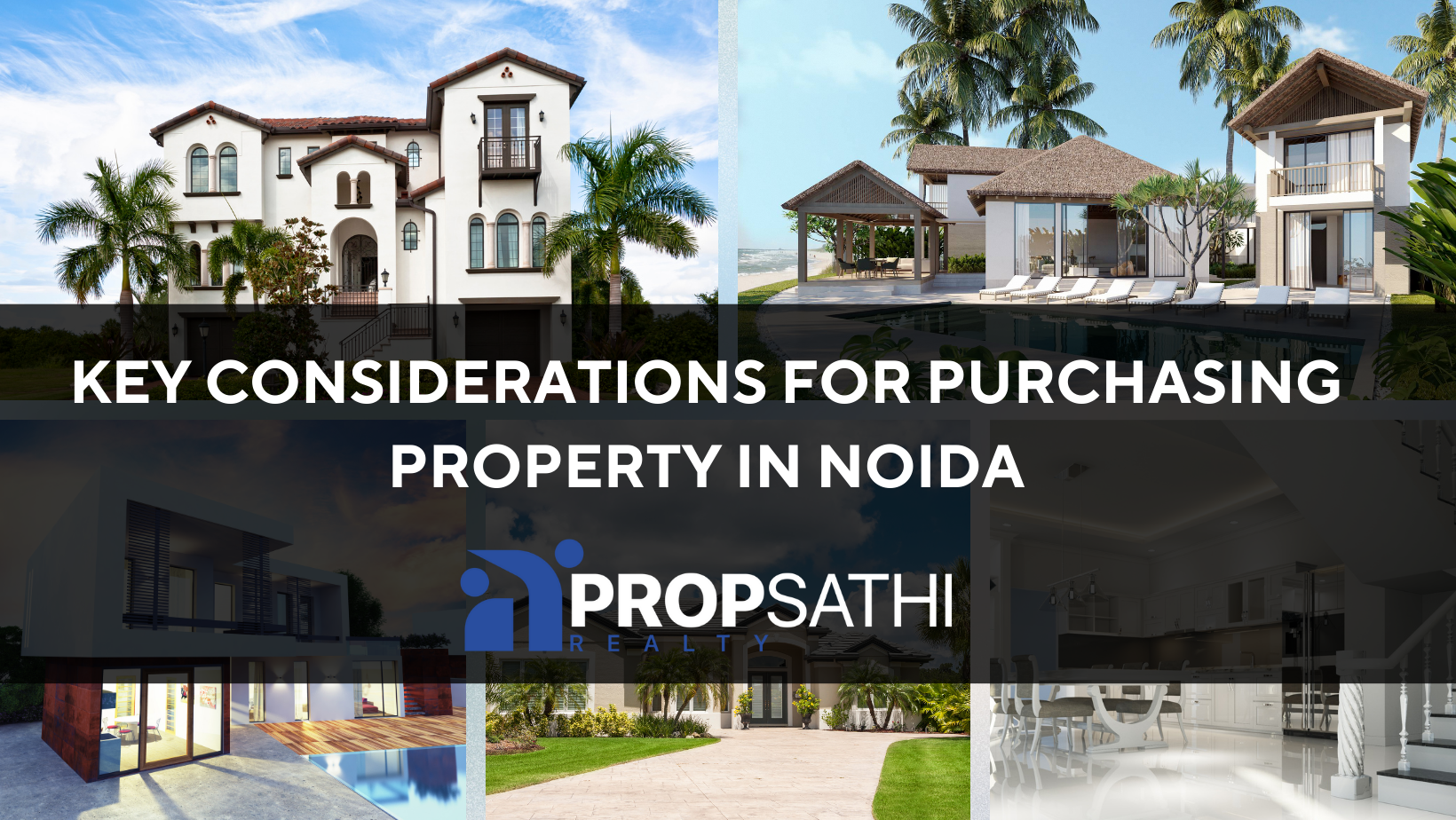 Key Considerations for Purchasing Property in Noida